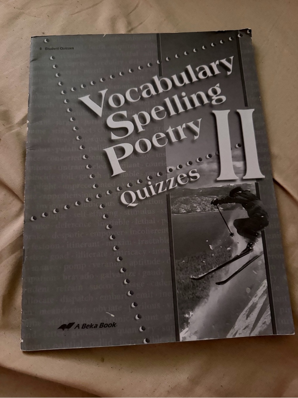 Vocabulary Spelling Poetry II Quizzes - Gray